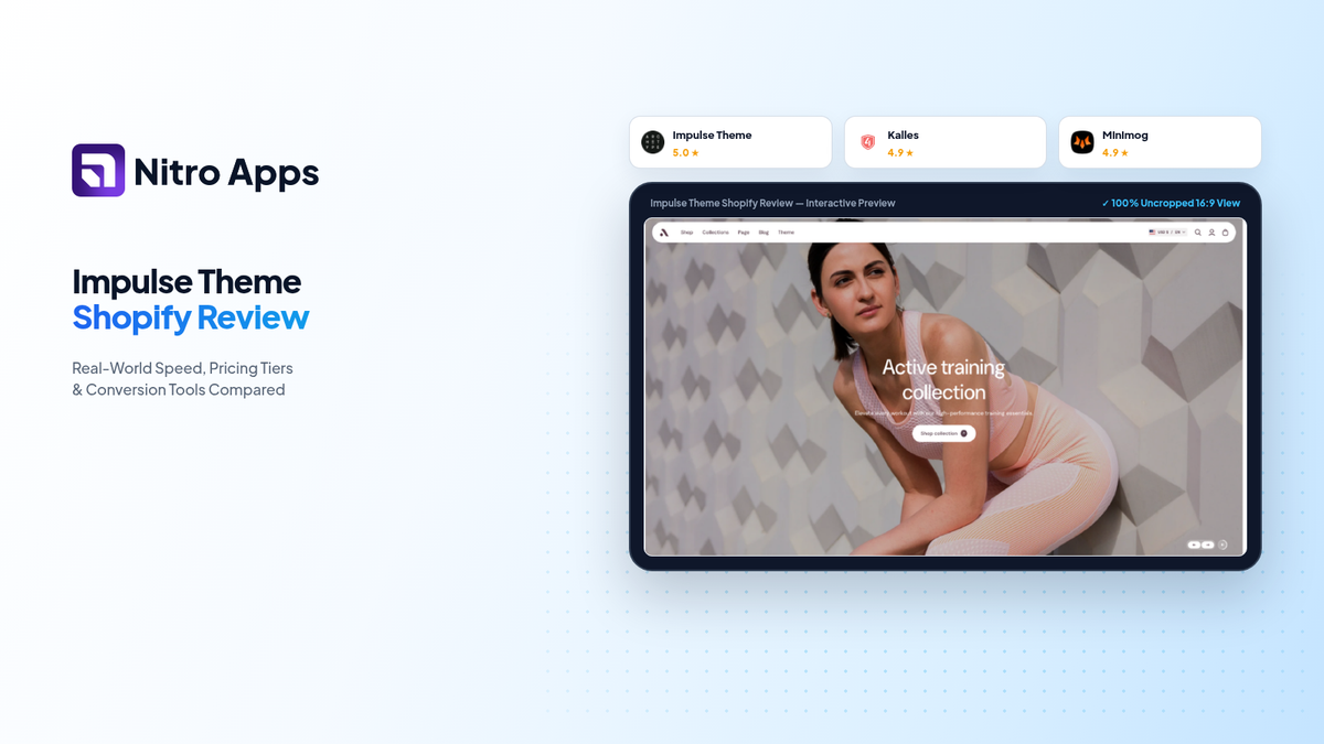 Impulse Shopify Theme Review: Is a $400 Theme Worth It for Apparel & Multi-Collection Stores?